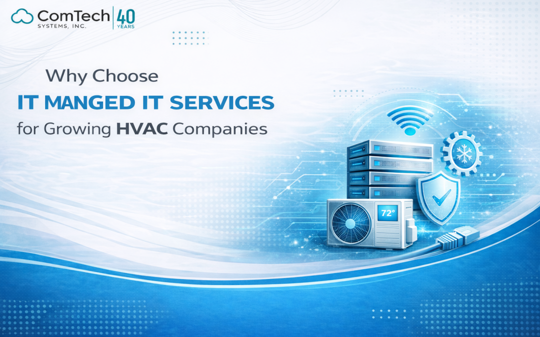 IT Infrastructure Essentials for Growing HVAC Companies