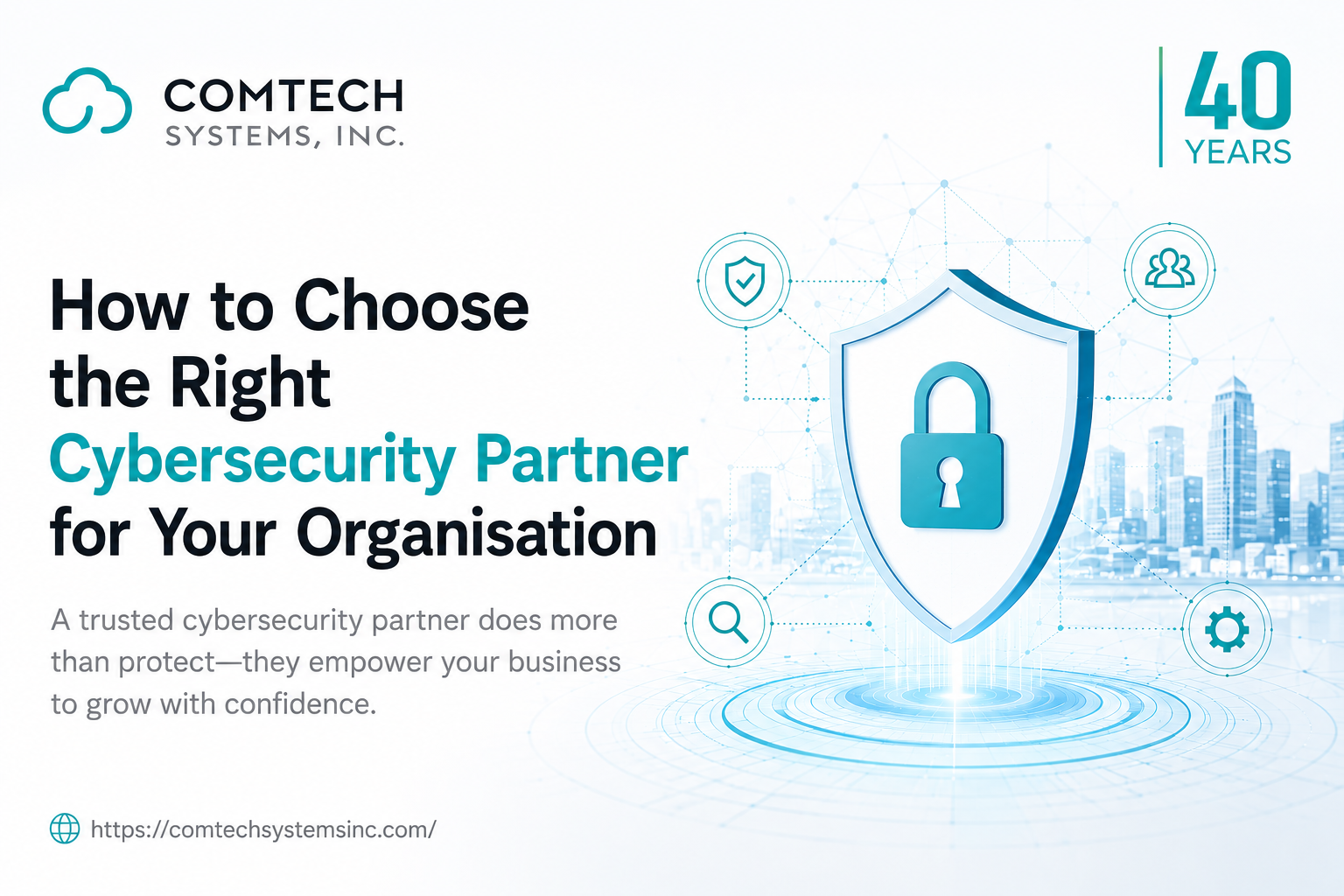 How To Choose The Right Cybersecurity Partner For Your Organisation